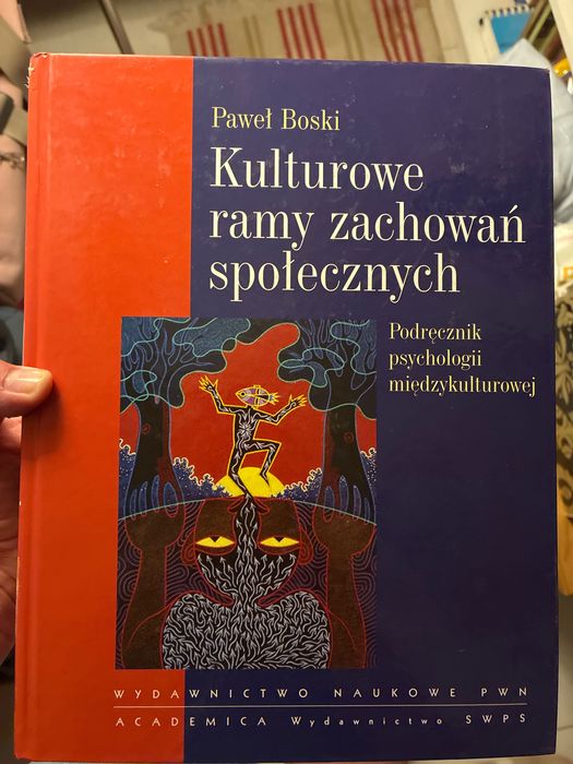Paweł BOSKI „Kulturowe ramy zachowań społecznych. Podręcznik psychologii międzykulturowej”