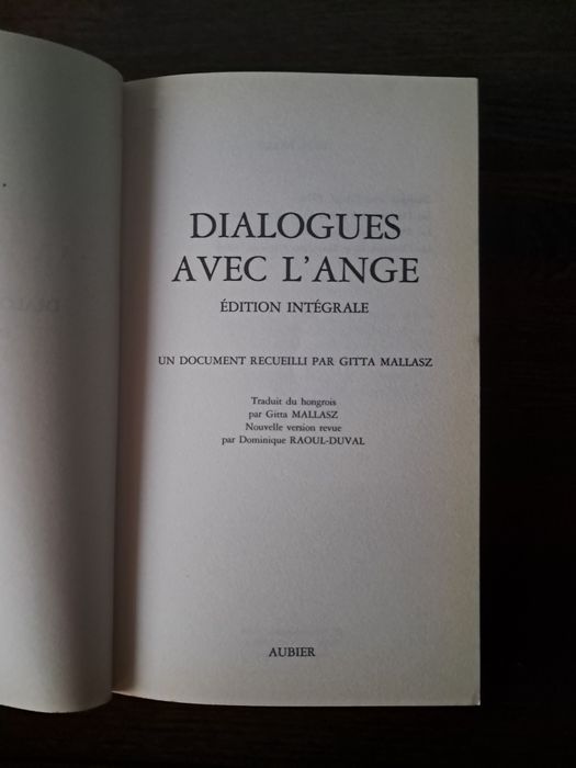 Dialogues avec l'Ange (édition integrale), recueilli par Gitta Mallasz