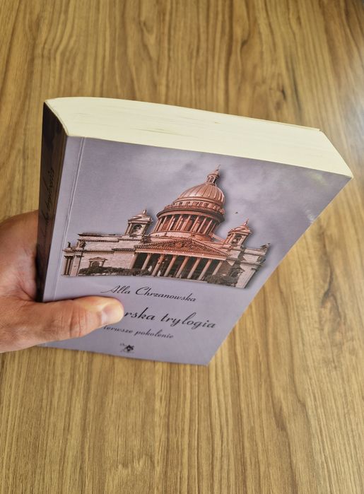 Petersburska trylogia. Pierwsze pokolenie - Alla Chrzanowska