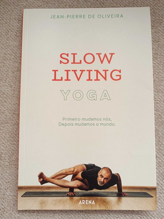 Slow Living Yoga de Jean-Pierre de Oliveira