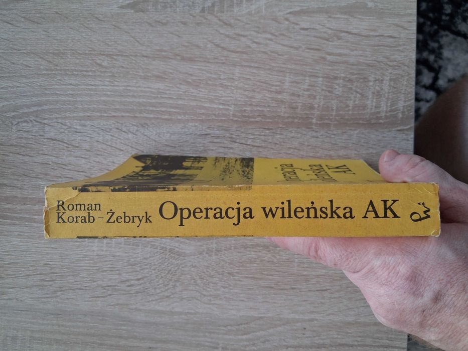 "Operacja wileńska AK" Roman Korab-Żebryk