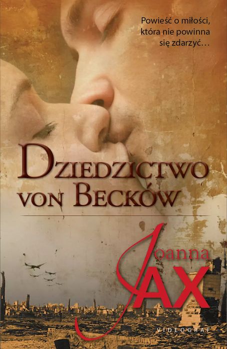 Dziedzictwo von Becków. Wydawnictwa Videograf SA. Nowy Produkt