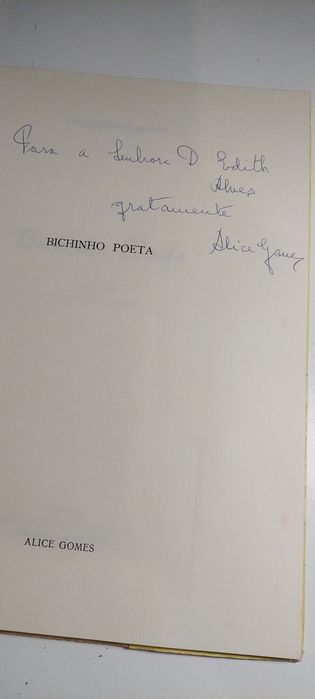Bichinho Poeta - Alice Gomes (1970, Assinado pela autora]