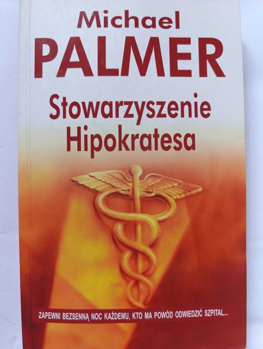 Stowarzyszenie Hipokratesa - Michael Palmer. 5ta książka GRATIS!!!