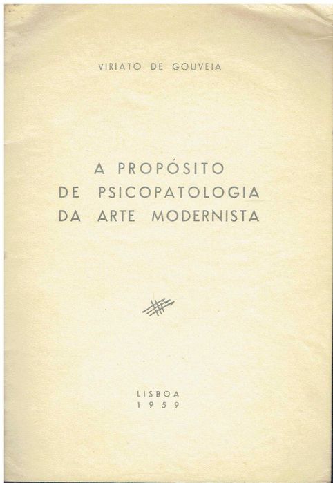 12813

A propósito de psicopatologia da arte moderna