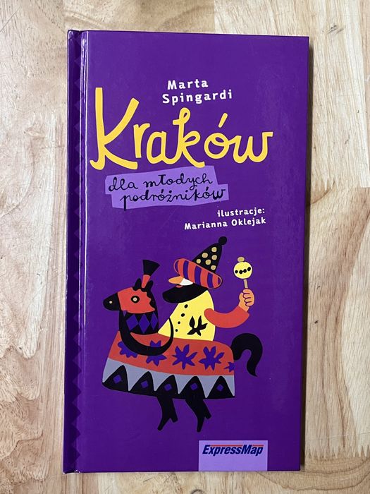 Książka ,,Kraków dla młodych podróżników” Marta Spingardi