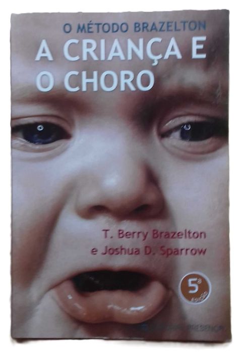 A Criança e o Choro, O Método Brazelton