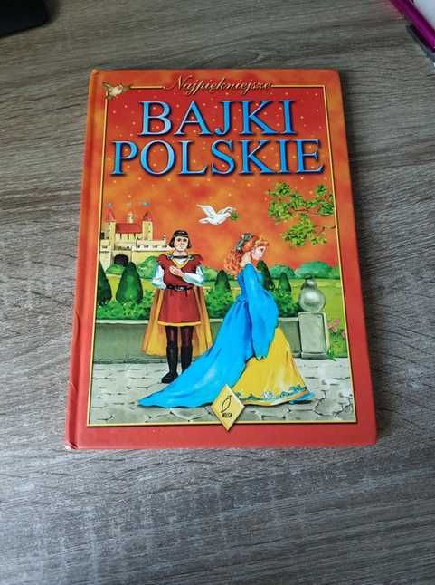 Najpiękniejsze Bajki Polskie Wilga, dobry stan, klasyka polskich baśni