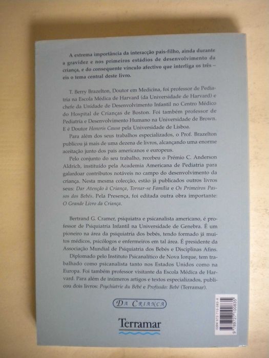 A Relação mais precoce
de T. Berry Brazelton e Bertrand G. Cramer