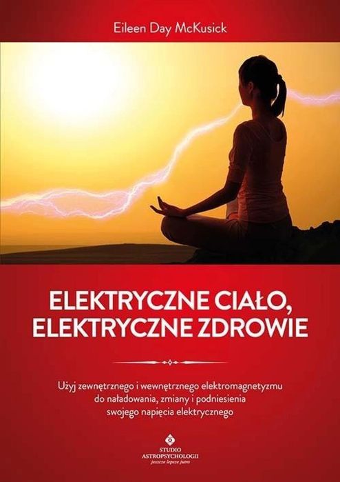 Elektryczne ciało, elektryczne zdrowie Studio Astropsychologii Eileen