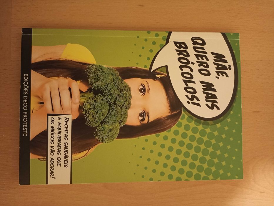 Mãe, quero mais brócolos!, edições Deco Proteste