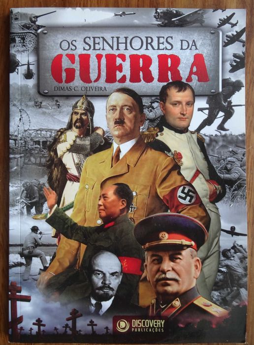 Os Senhores da Guerra de Dimas C. Oliveira