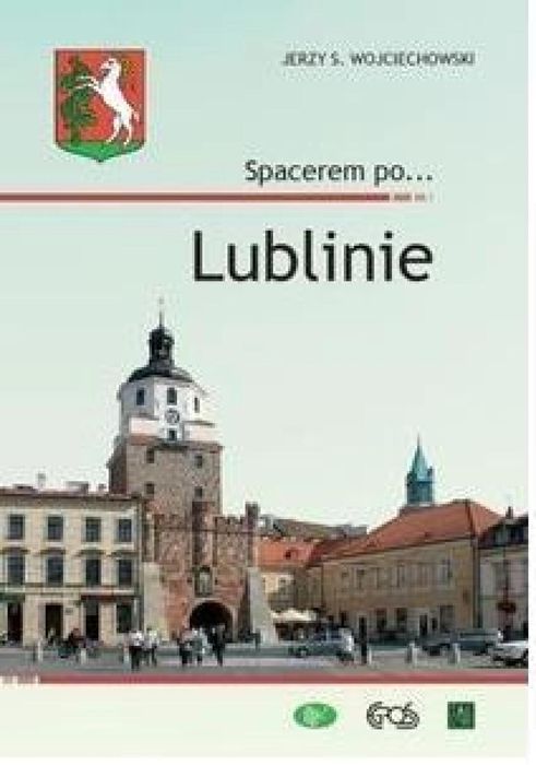 Spacerem po. Lublinie