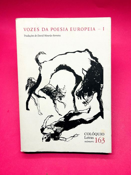 Vozes da Poesia Europeia — 1  — David Mourão Ferreira