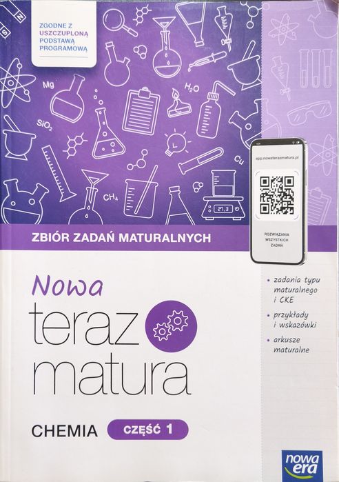 Nowa Era Nowa teraz matura Chemia Zbiór zadań maturalnych cześć 1 i 2