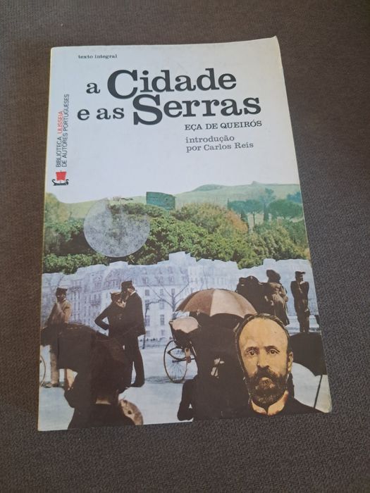 A cidade e as serras