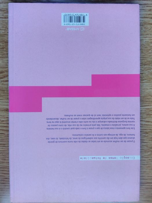 O prazer de ser mulher