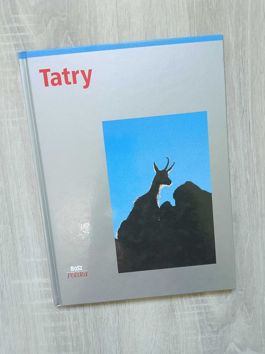 Książka "Tatry" wydawnictwo BoSz Polska