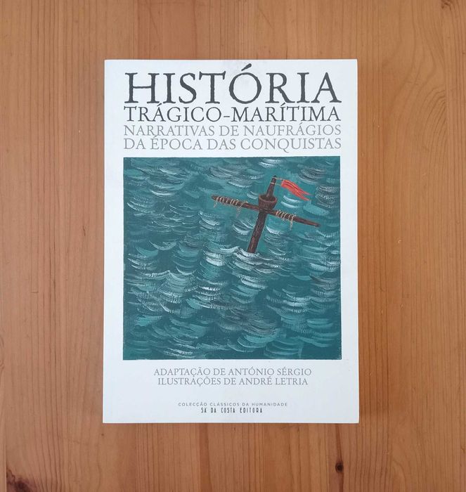 Colecção Clássicos da Humanidade, Sá da Costa Editora