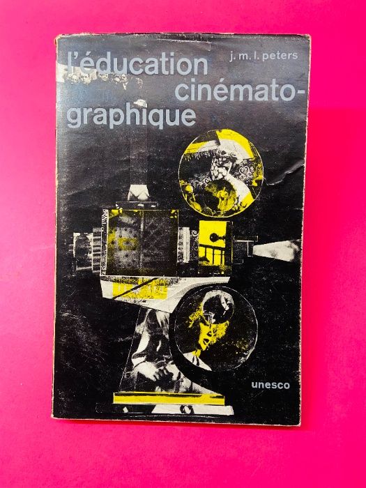 L'Éducation Cinématographique - J. M. L. Peters