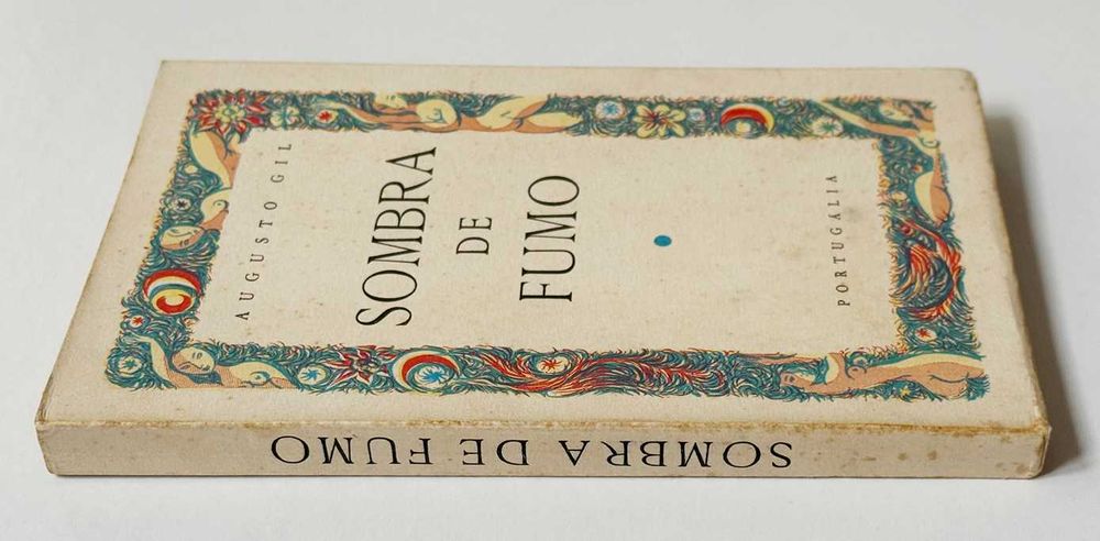 Augusto Gil, SOMBRA DE FUMO. 3ª edição.