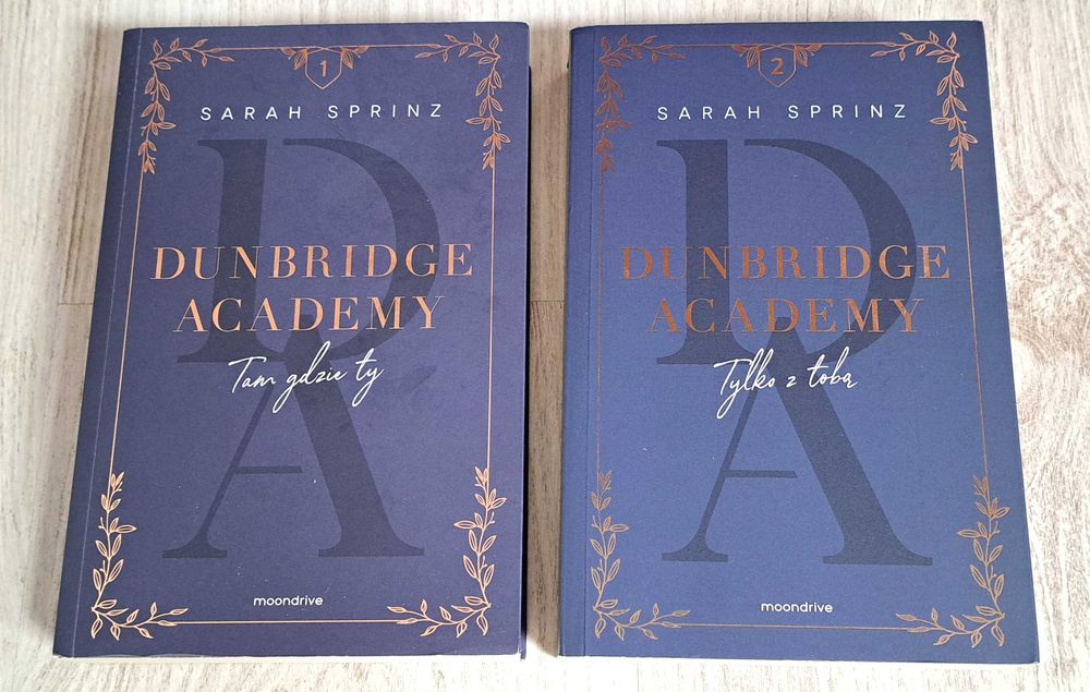 2x Sarah Sprinz Dunbridge Academy Tam gdzie ty + Tylko z Tobą  JAK NOWE
