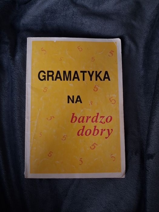 Gramatyka na bardzo dobry