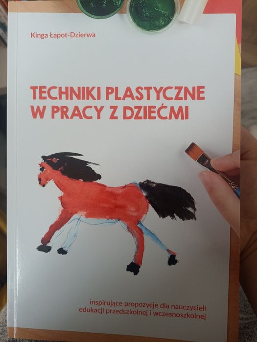 Techniki plastyczne w pracy z dziećmi