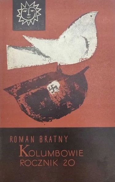 Kolumbowie Rocznik 20 Tom I / Iii Roman Bratny A67648