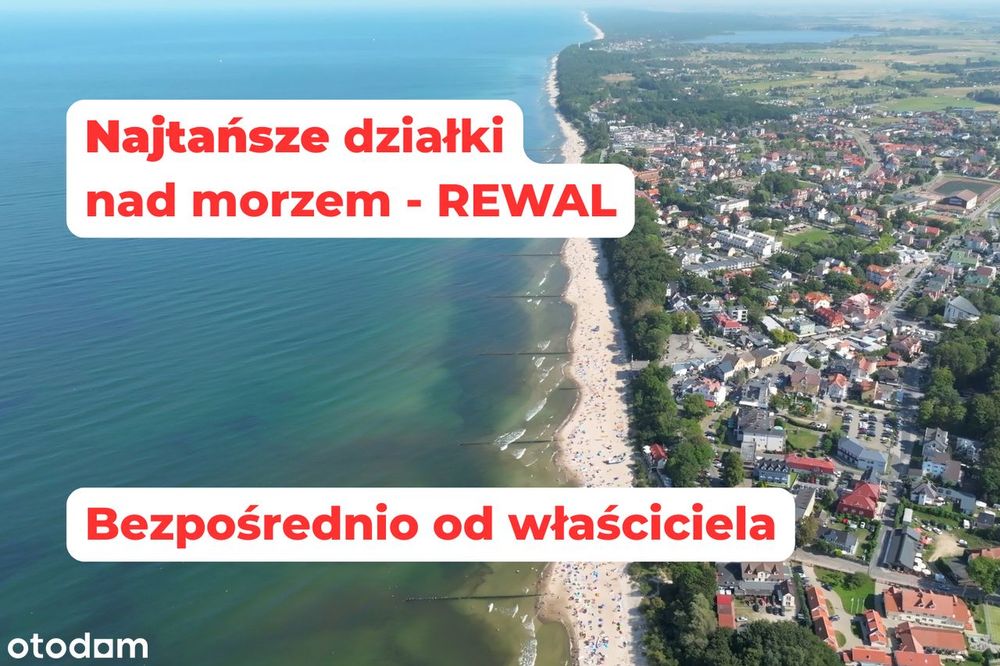 NAJTAŃSZE Działki REWAL - 2 KM DO MORZA - działka nad morzem w Rewalu
