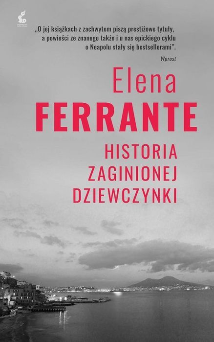 Historia Zaginionej Dziewczynki Ferrante Elena