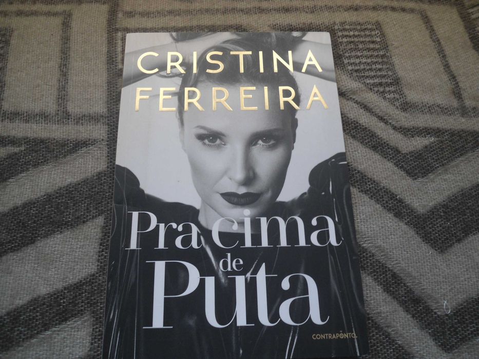 Pra Cima de Puta por Cristina Ferreira