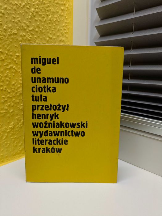 Miguel de Unamuno "Ciotka Tula"