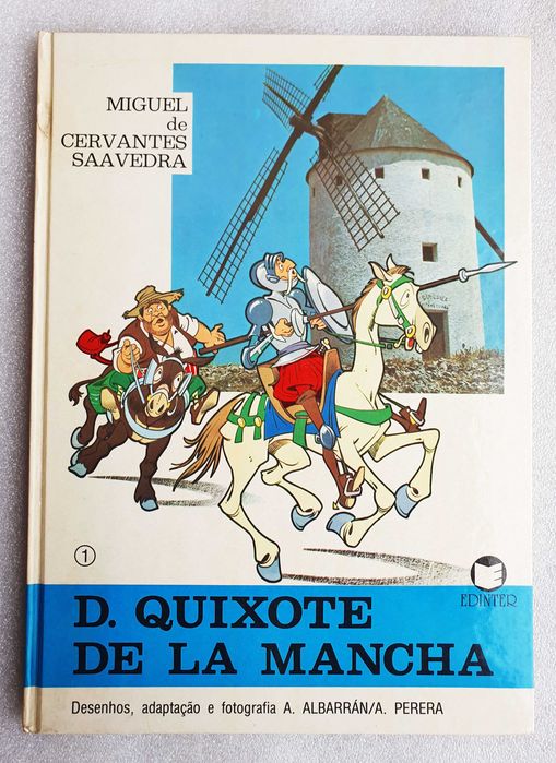 Álbum BD ~ "D. Quixote de la Mancha" ~ nº1 ~ Capa Dura ~ 1982