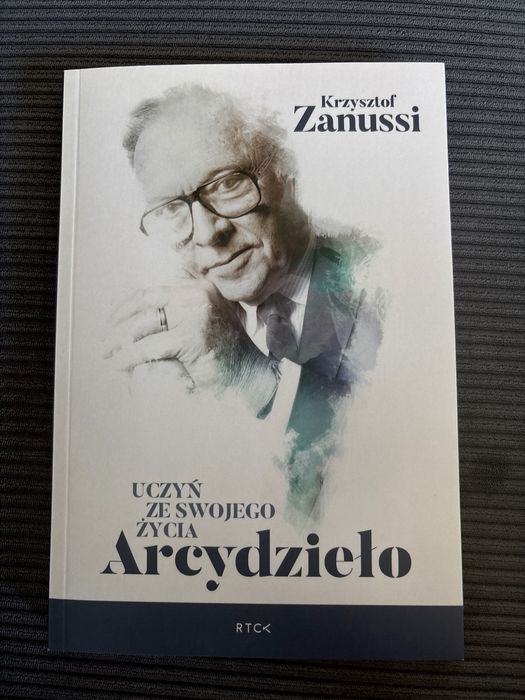 Książka Uczyń ze swojego życia arcydzieło Krzysztof Zanussi