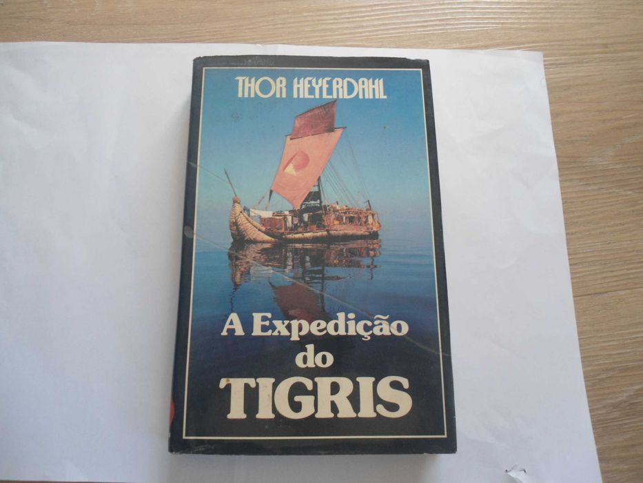 A Expedição do Tigris por Thor Heyerdahl
