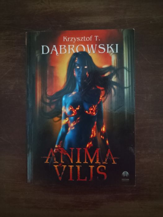 Anima Vilis Krzysztof T. Dąbrowski wyd. I