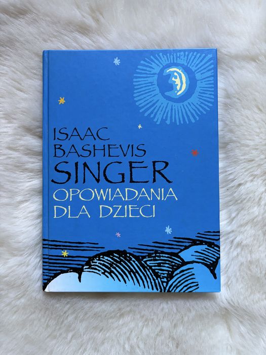Isaac bashevis singer opowiadania dla dzieci książka