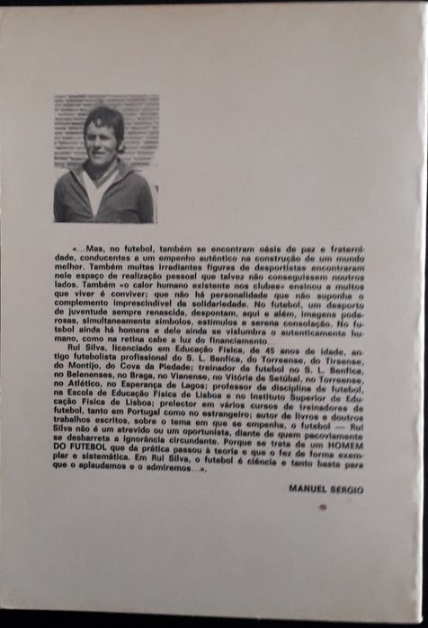 Futebol, Sua Grandeza e seus Dramas - Rui Silva