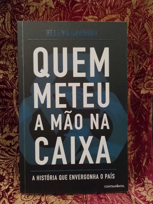 Quem meteu a mão na caixa - Helena Garrido