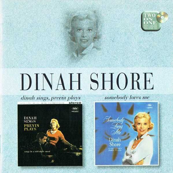 Dinah Shore – "Dinah Sings, Previn Plays / Somebody Loves Me" CD