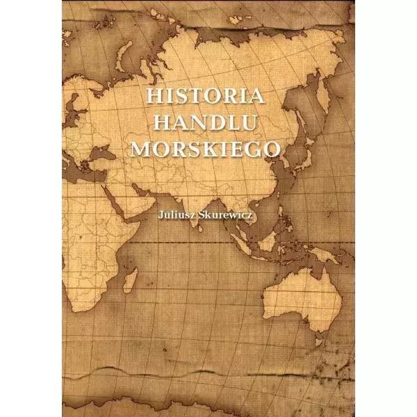 Historia Handlu Morskiego. Nowy Produkt