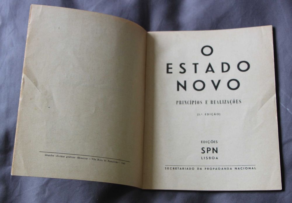 O Estado Novo - princípios e realizações, 1940