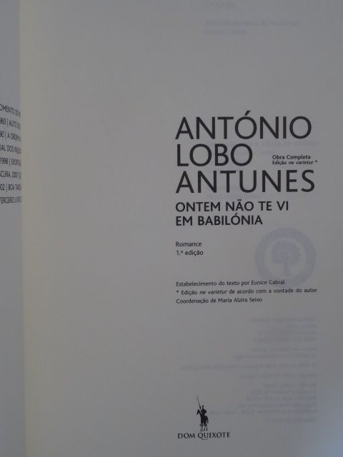 Ontem Não Te Vi Em Babilónia de António Lobo Antunes - 1ª Edição
