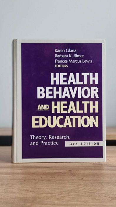 Health Behavior and Health Education - Karen Glanz, Barbara Rimer