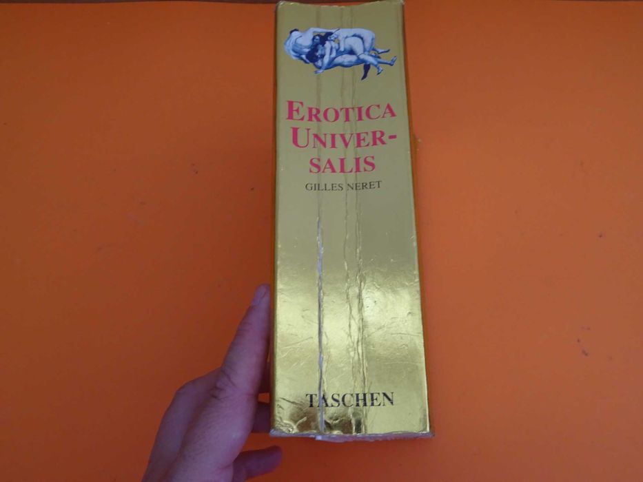 Erotica Universalis -    Gilles neret 1a Edição 1994 - Sexualidade