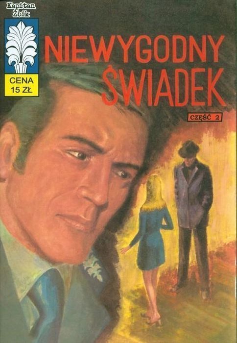 Kapitan Żbik 32 Niewygodny Świadek Część 2 29856B05737Ks