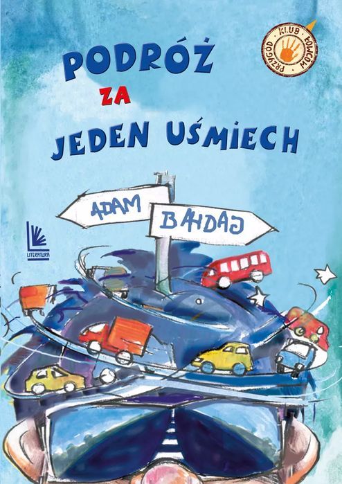 Podróż za jeden uśmiech. Literatura