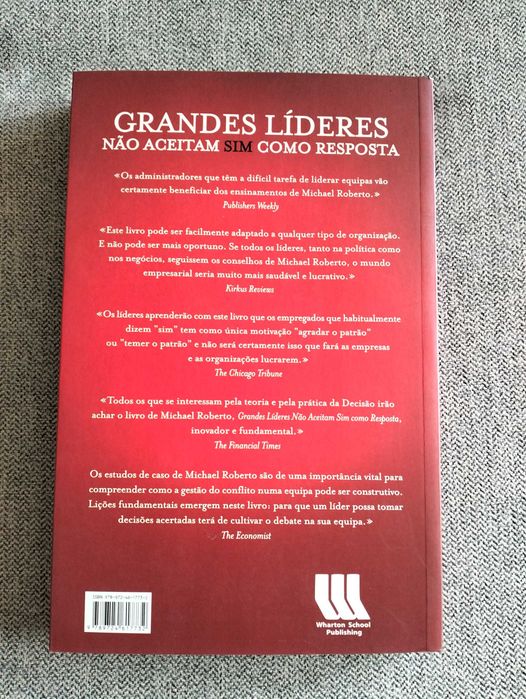 Livro "Grandes líderes não aceitam sim como resposta" Michael Roberto