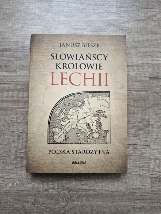 Słowiańscy Królowie Lechii Janusz Bieszk